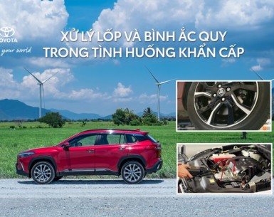 Hướng dẫn cách xử lý lốp và bình ắc quy trong trường hợp khẩn cấp